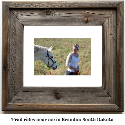 trail rides near me in Brandon, South Dakota